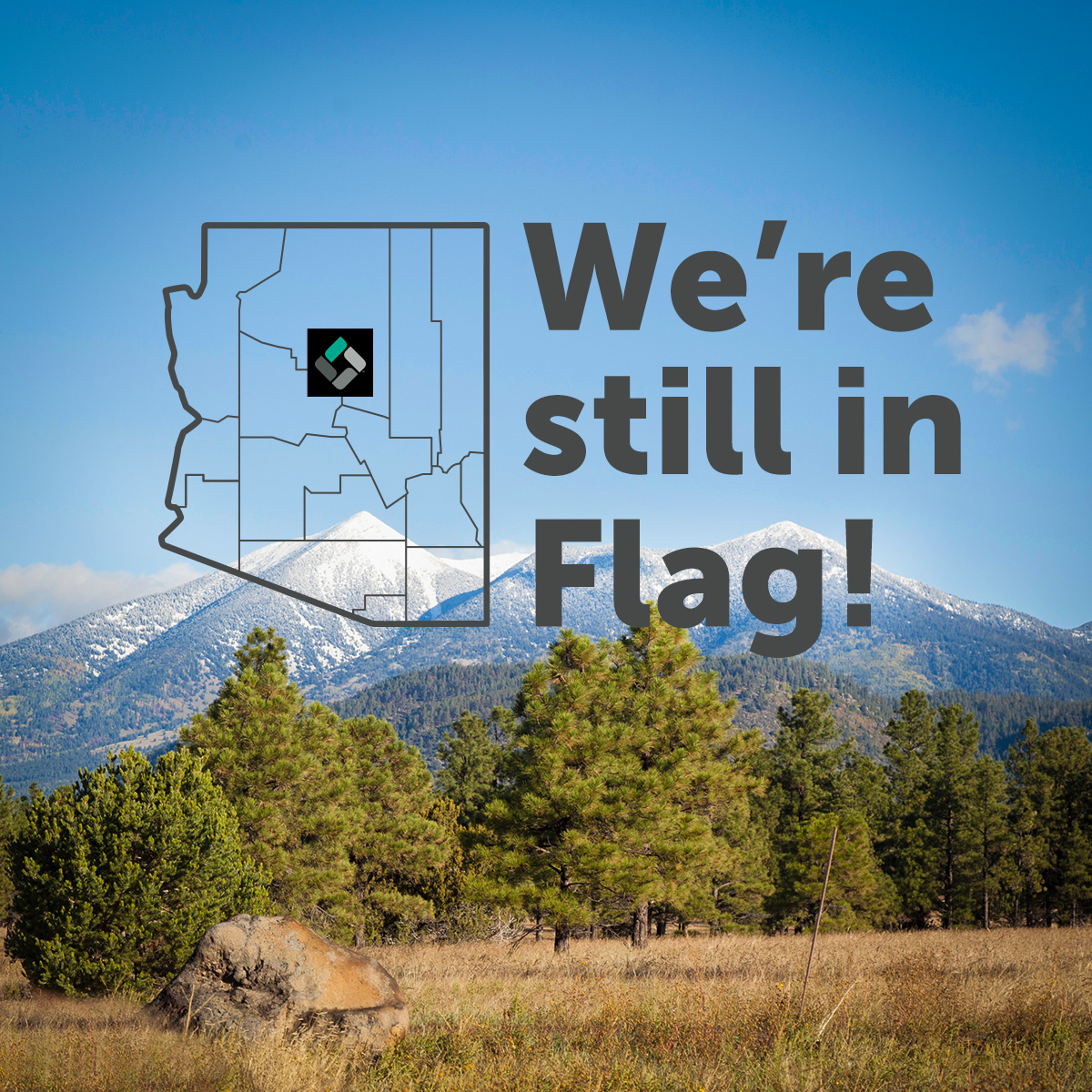 Our Flagstaff office has officially moved!