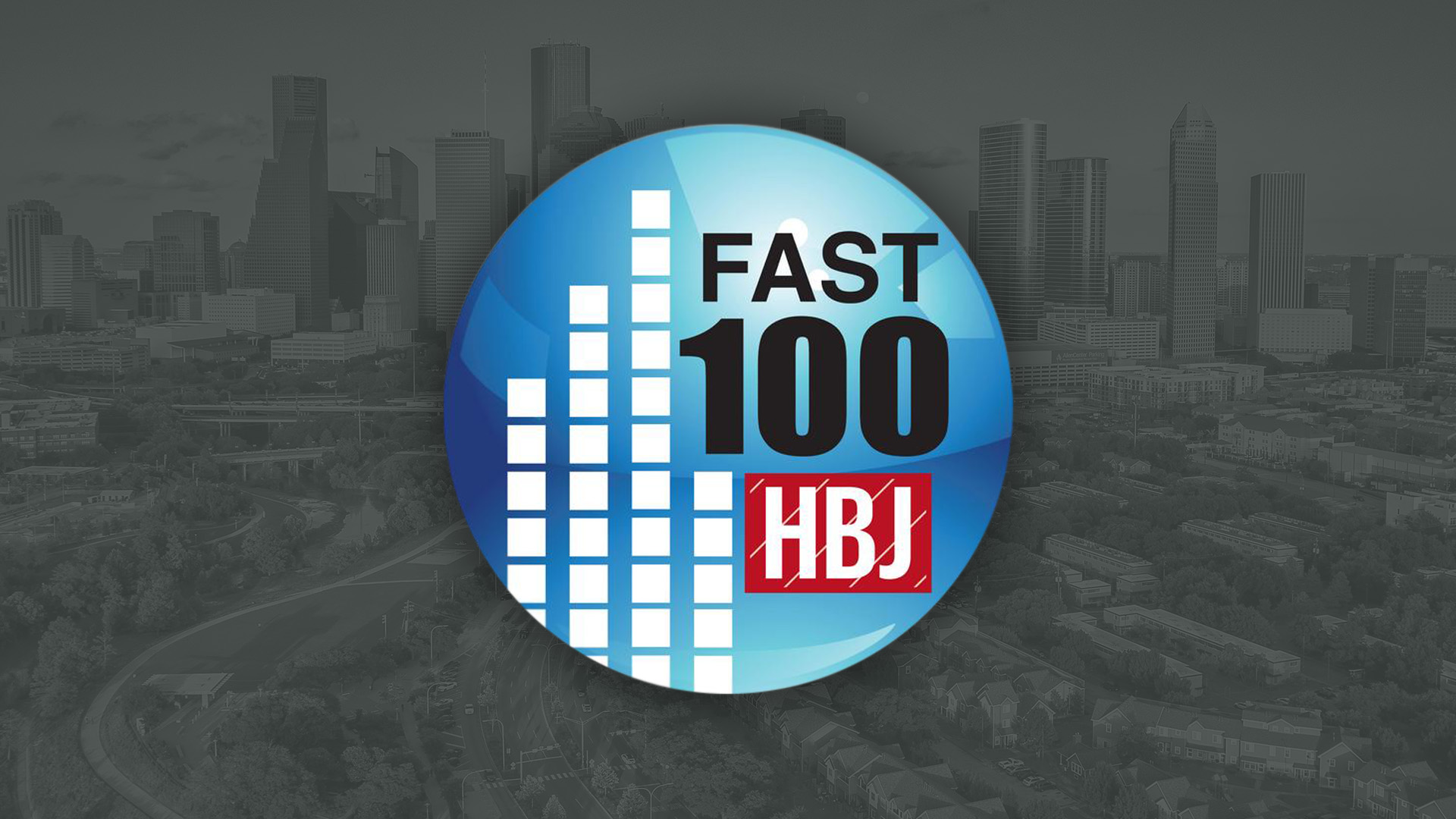 Fast 100 - Houston Business Journal